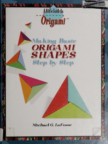 Making Basic Origami Shapes Step by Step book cover