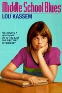 Middle School Blues book cover