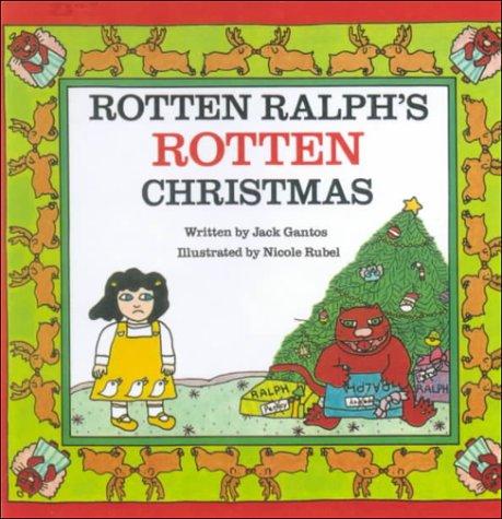 Rotten Ralph's Rotten Christmas book cover