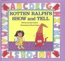 Rotten Ralph's Show and Tell book cover
