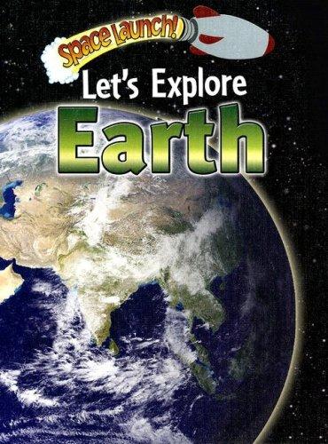 Let's explore Earth book cover