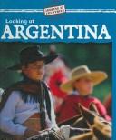 Looking at Argentina book cover