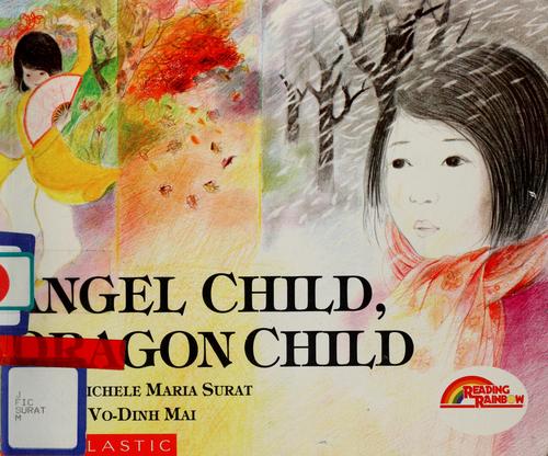 Angel child, dragon child book cover