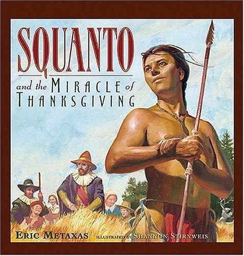 Squanto And The Miracle Of Thanksgiving book cover