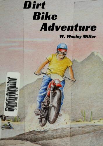 Dirt bike adventure book cover