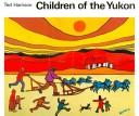 Children of the Yukon book cover