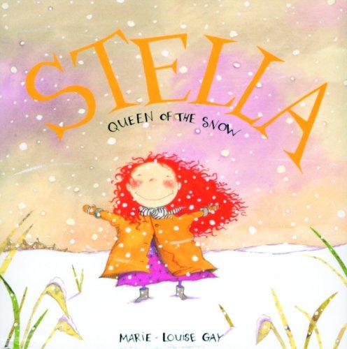 Stella, Queen of the Snow (Stella) book cover