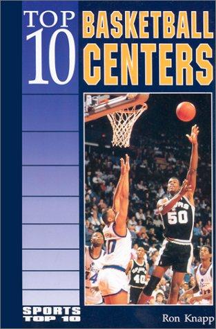 Top 10 basketball centers book cover
