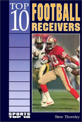 Top 10 football receivers book cover