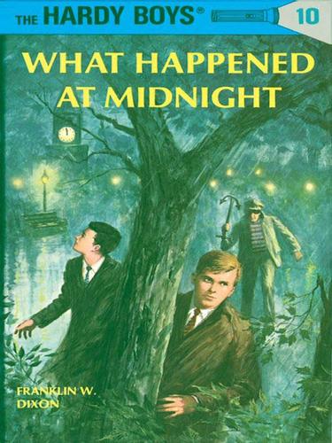 Hardy Boys 10: What Happened at Midnight book cover