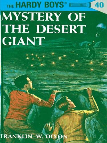 Hardy Boys 40: Mystery of the Desert Giant book cover