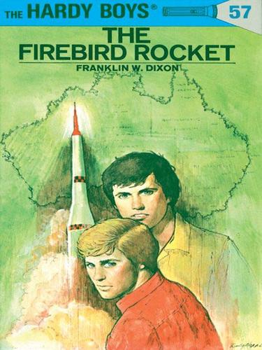 Hardy Boys 57: The Firebird Rocket book cover