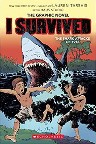 I Survived the Shark Attacks of 1916 (I Survived Graphic Novel #2): A Graphix Book, Volume 2 book cover