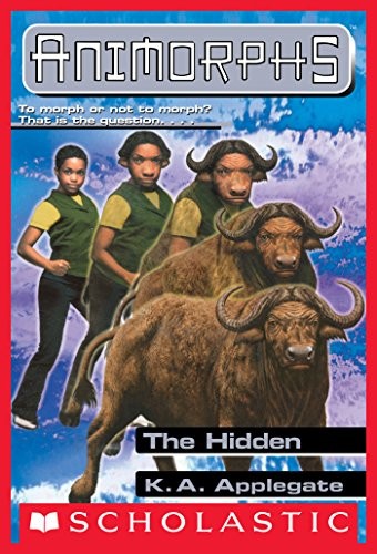 The Hidden (Animorphs #39) book cover