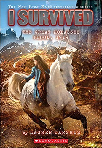 I Survived the Great Molasses Flood, 1919 (I Survived #19) book cover