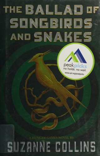 The Ballad of Songbirds and Snakes (a Hunger Games Novel) book cover