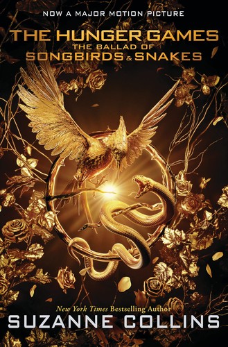 The Ballad of Songbirds and Snakes (a Hunger Games Novel): Movie Tie-In Edition book cover