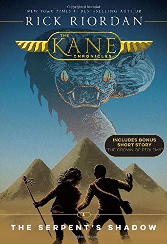 The Kane Chronicles, Book Three The Serpent's Shadow (new cover) book cover