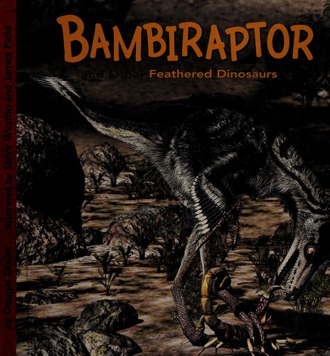 Bambiraptor and other feathered dinosaurs book cover