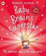 Baby Brains Superstar book cover