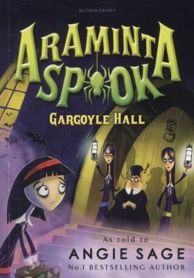 Araminta Spook: Gargoyle Hall book cover