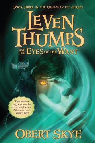 Leven Thumps and the Eyes of the Want book cover