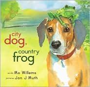 City Dog, Country Frog book cover