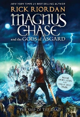 Magnus Chase and the Gods of Asgard, Book 3 The Ship of the Dead book cover