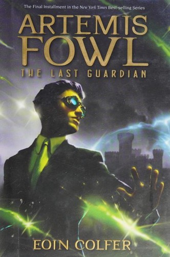 Artemis Fowl: The Last Guardian book cover