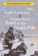 Roald Amundsen and Robert Scott race to the South Pole book cover