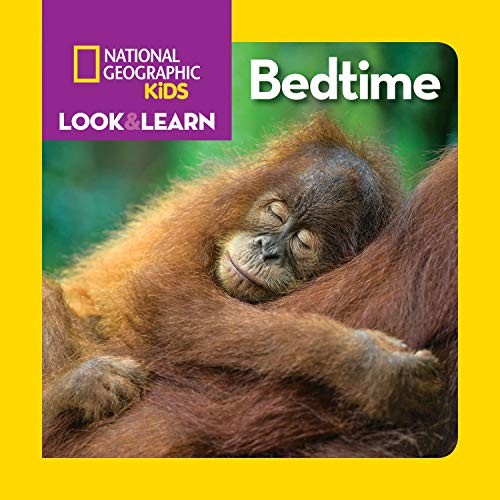 National Geographic Kids Look and Learn: Bedtime book cover