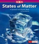 States of Matter: A Question and Answer Book (Questions and Answers: Physical Science) book cover
