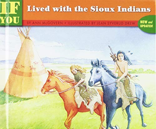 If You Lived With the Sioux Indians book cover