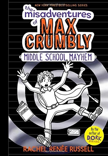 The Misadventures of Max Crumbly 2 book cover
