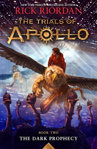 The Trials of Apollo Book Two The Dark Prophecy book cover