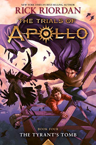 The Tyrant's Tomb (the Trials of Apollo, Book Four) book cover