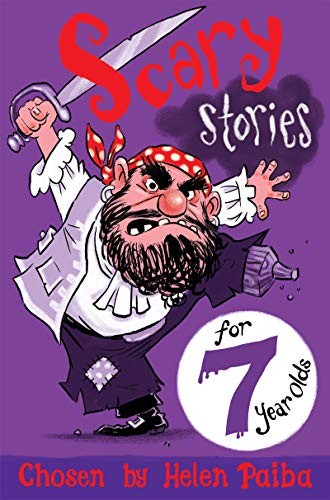 Scary Stories for 7 Year Olds book cover