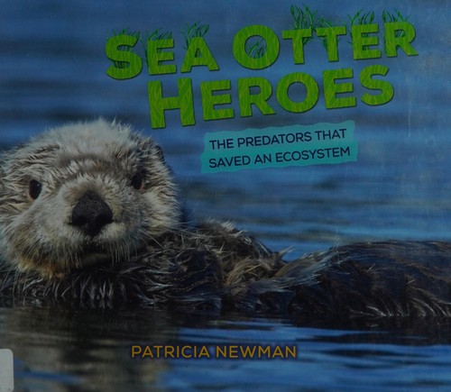 Sea Otter Heroes book cover