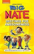 Big Nate: Destined for Awesomeness book cover