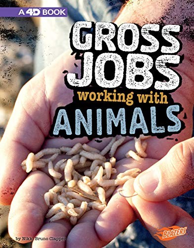 Gross Jobs Working with Animals book cover
