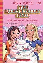 Mary Anne and the Great Romance (the Baby-Sitters Club #30) book cover