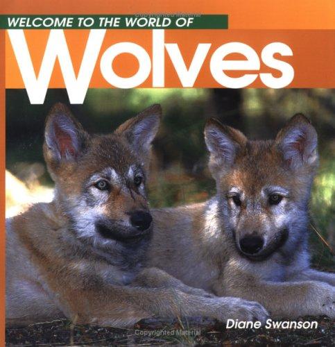 Welcome to the World of Wolves book cover