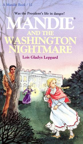 Mandie and the Washington nightmare book cover