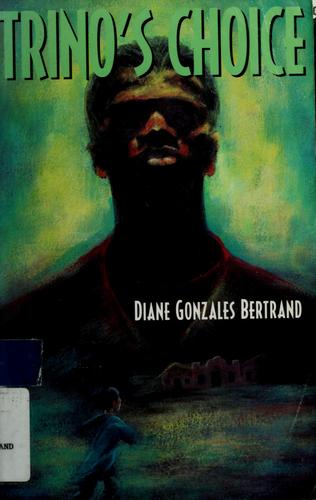 Trino's choice book cover
