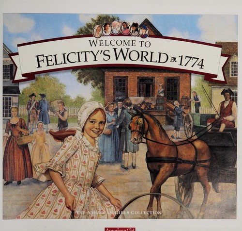 Welcome to Felicity's world, 1774 book cover