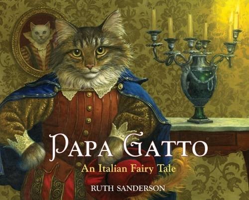 Papa Gatto: An Italian Fairy Tale book cover
