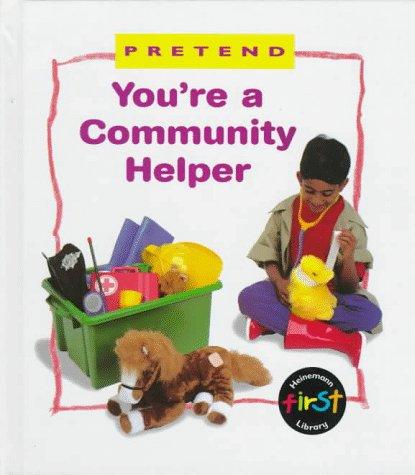 You're a community helper book cover