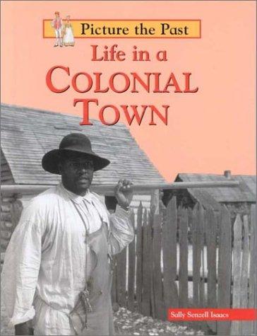 Life in a colonial town book cover