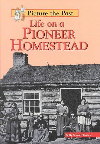 Life on a pioneer homestead book cover