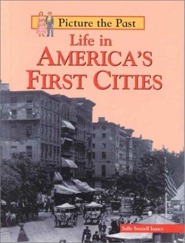 Life in America's first cities book cover